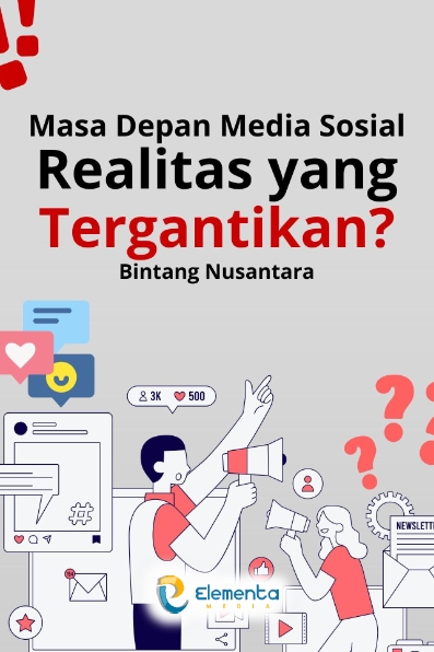 Masa Depan Media Sosial: Realitas yang Tergantikan?